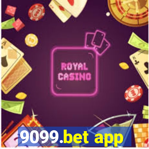 9099.bet app